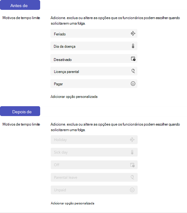 Exemplo da opção de motivos de folga em Turnos para gestores de departamento antes e depois de remover as permissões para utilizá-la.