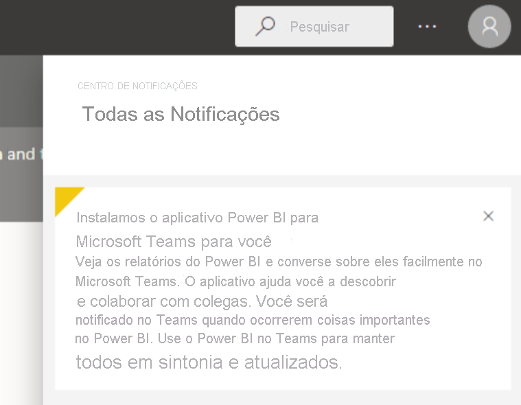 Screenshot of the Notification Center dialog with the message that says We installed the Power BI app for Microsoft Teams for you.