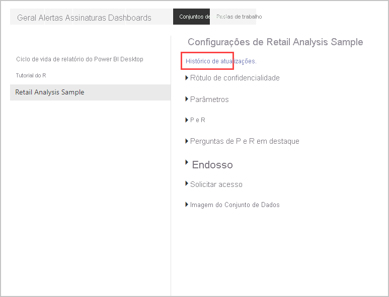 Captura de tela que mostra o link Atualizar histórico de Modelos semânticos para seleção.