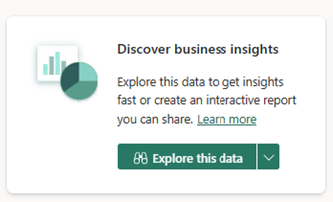 Captura de tela mostrando Explorar esses dados para descobrir insights de negócios.