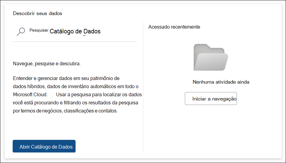 Portal do Microsoft Purview Descubra os seus dados card.