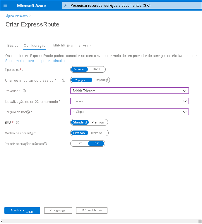 A screenshot of the Create ExpressRoute blade, Configuration tab. The Port type is set to Provider. The Provider is British Telecom. The Peering location is London. The bandwidth is 1 Gbps. The Standard SKU is selected.