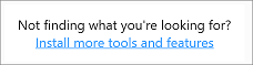 Screenshot of the 'Install more tools and features' link in Visual Studio 2019.