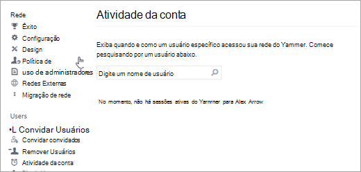 Captura de ecrã a mostrar a Atividade da Conta de um utilizador que não mostra sessões de Viva Engage ativas (com sessão terminada).