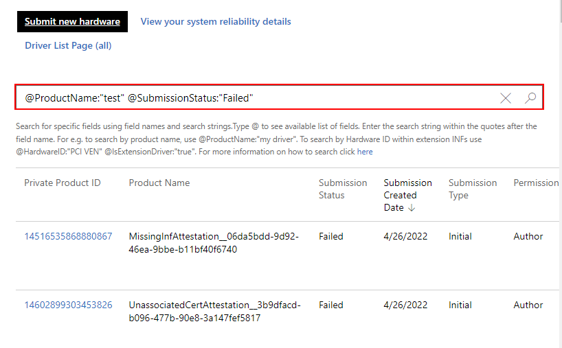 Captura de tela da página Drivers na dashboard de hardware, na qual dois atributos, @ProductName:'test' e @SubmissionStatus:'Failed', são inseridos. Todos os resultados têm 'teste' no nome do produto, bem como 'Falha' na status de envio.