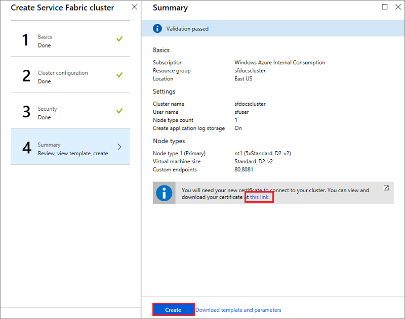 A captura de tela mostra a página Criar resumo do cluster do Service Fabric com um link para exibir e baixar um certificado.