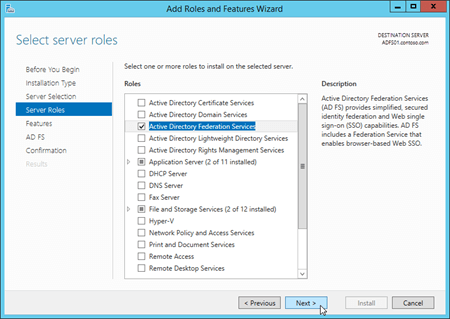 Selecione 'Serviços de Federação do Active Directory (AD FS)' na página 'Selecionar funções de servidor' no Assistente adicionar funções e recursos.