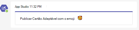 Captura de ecrã a mostrar um emoji de card adaptável.