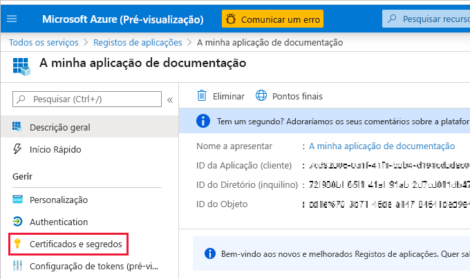 Captura de ecrã da página Descrição Geral da nova aplicação. No painel de navegação, Certificados & segredos é realçado.