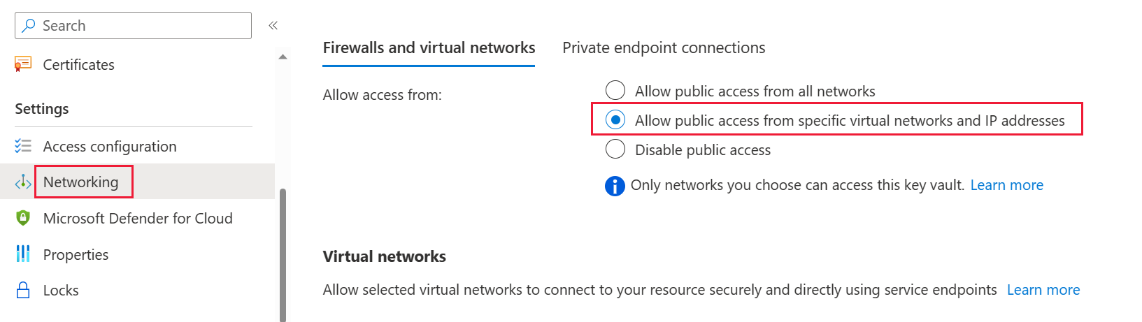 Captura de ecrã da opção de rede do Azure Key Vault, com a opção firewalls e redes virtuais selecionada.