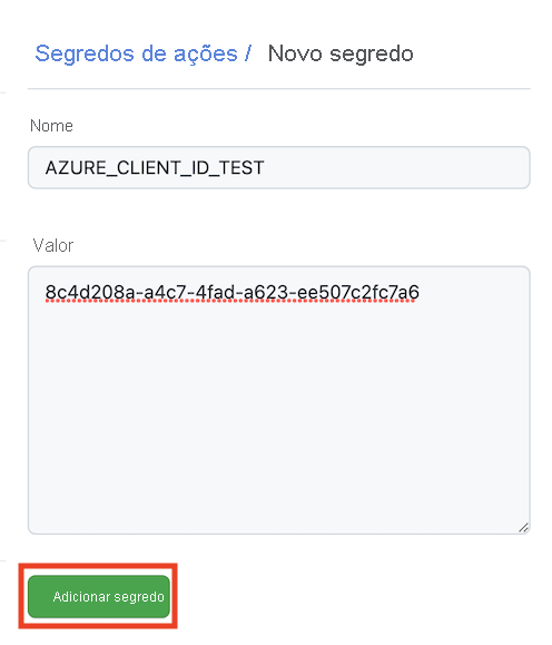 Captura de tela da interface do GitHub mostrando a página 'Novo segredo', com o nome e o valor concluídos e o botão 'Adicionar segredo' realçado.