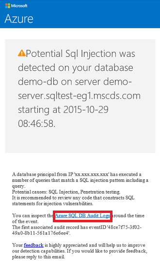 Снимок экрана: пример электронной почты из Azure, указывающий на обнаружение потенциальных угроз внедрения угроз SQL. Выделена ссылка на текст сообщения электронной почты в журналы аудита базы данных SQL Azure.