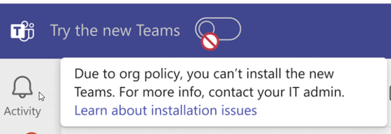 Снимок экрана: сообщение об ошибке, если политики вашей организации ограничивают установку новых Teams.