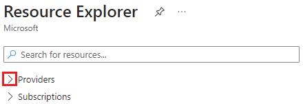 Skärmbild av hur du expanderar avsnittet Providers i Azure Resource Explorer.