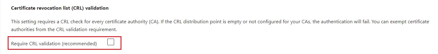 Skärmbild av hur du kräver CRL-validering.