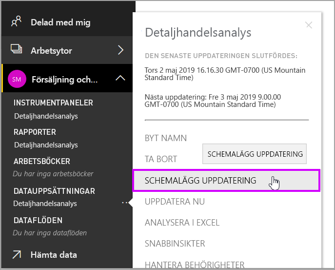 Skärmbild som visar hur du väljer Schemalägg uppdatering i navigeringsfönstret.