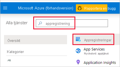 Skärmbild av Azure-portalen med appregistrering i sökrutan. Rutan och ikonen Appregistreringar är markerade.