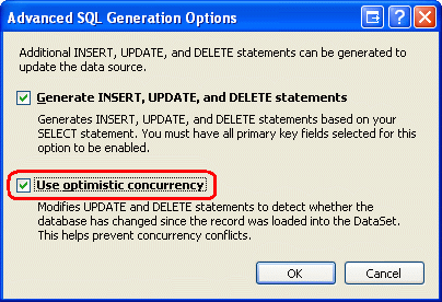 Gelişmiş SQL Oluşturma Seçenekleri İletişim Kutusundan İyimser Eşzamanlılık Desteği Ekleyebilirsiniz