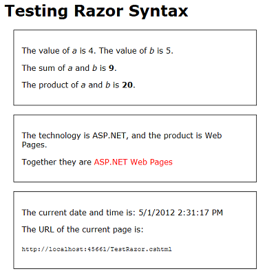 Tarayıcı penceresinde çalıştırılan Test Razor sayfasının, değerlerin ve ifadelerin çözümlenmiş olduğu üç kutuyu gösteren ekran görüntüsü.