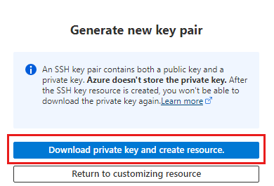 Yeni SSH anahtar çifti oluşturmak ve özel anahtarı indir ve kaynak oluştur'u seçmek için ekran görüntüsü.