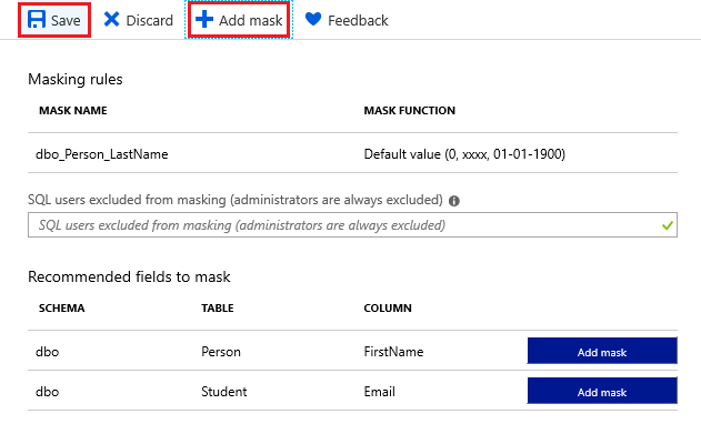 Dinamik Veri Maskesi alanlarını kaydetme veya ekleme için Azure portalı sayfasının ekran görüntüsü. Görüntüleme şemasını, tablosunu ve tablo sütunlarını maskelemek için önerilen alanlar.