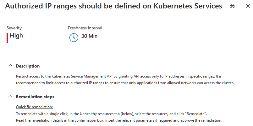 Yetkili IP aralıkları, hızlı düzeltme seçeneğiyle Kubernetes Services önerisinde tanımlanmalıdır.