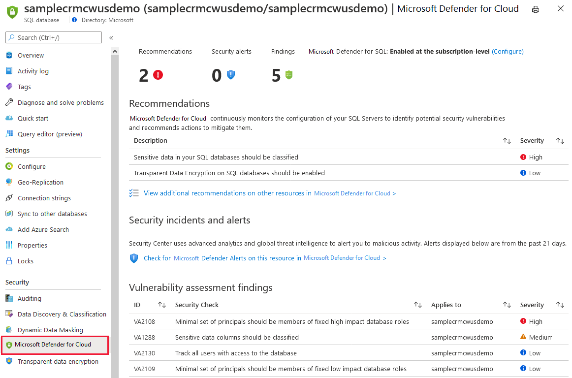 sql için Azure Güvenlik Merkezi güvenlik özellikleri Azure SQL'in içinden kullanılabilir