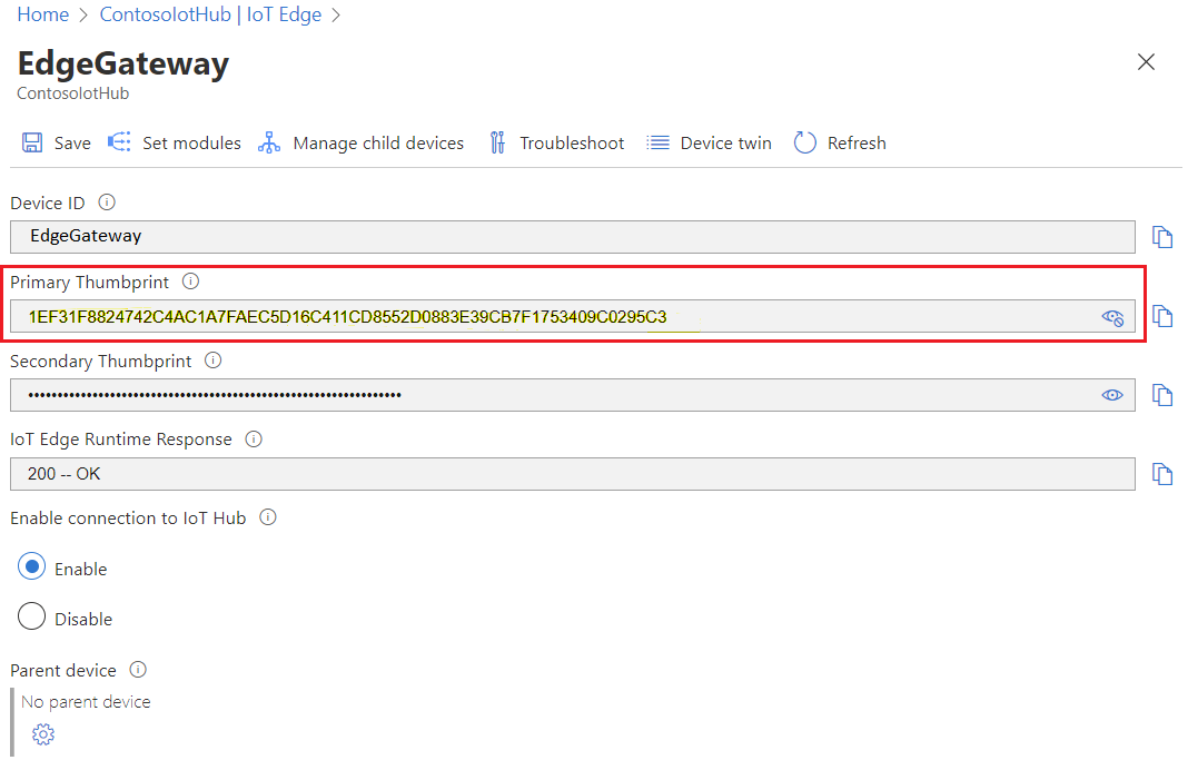 ContosoIotHub'da EdgeGateway cihazının parmak izini azure portalından ekran görüntüsü.