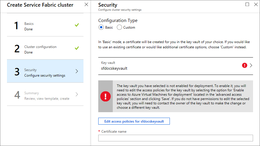 3. Güvenlik seçeneğinin seçili olduğu Service Fabric kümesi oluştur bölmesini ve anahtar kasasının etkinleştirilmediğini gösteren bir açıklamayı gösteren ekran görüntüsü.
