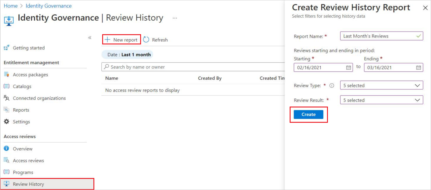 Erişim Gözden Geçirmeleri - Erişim Gözden Geçirme Geçmişi Raporu - Oluşturma