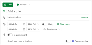 Screenshot of the Outlook calendar event creation interface. It shows options to add a title, invite attendees, set the date from February 6, 2024, at 11:00 PM to 11:30 PM, mark as an in-person event, and insert a Teams meeting.