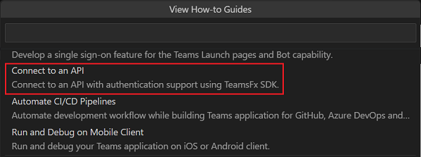 Screenshot shows the selection of Connect to an API option in the View How-to Guides list.