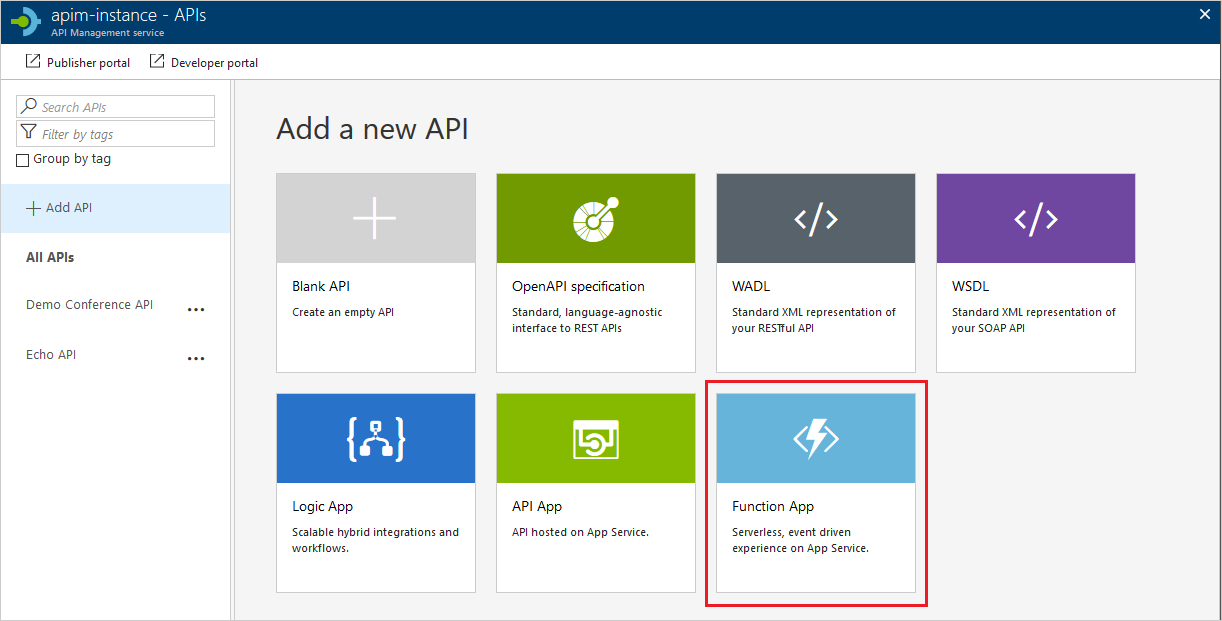 Screenshot of the Add a New API screen with a callout highlighting the Azure Function App option.