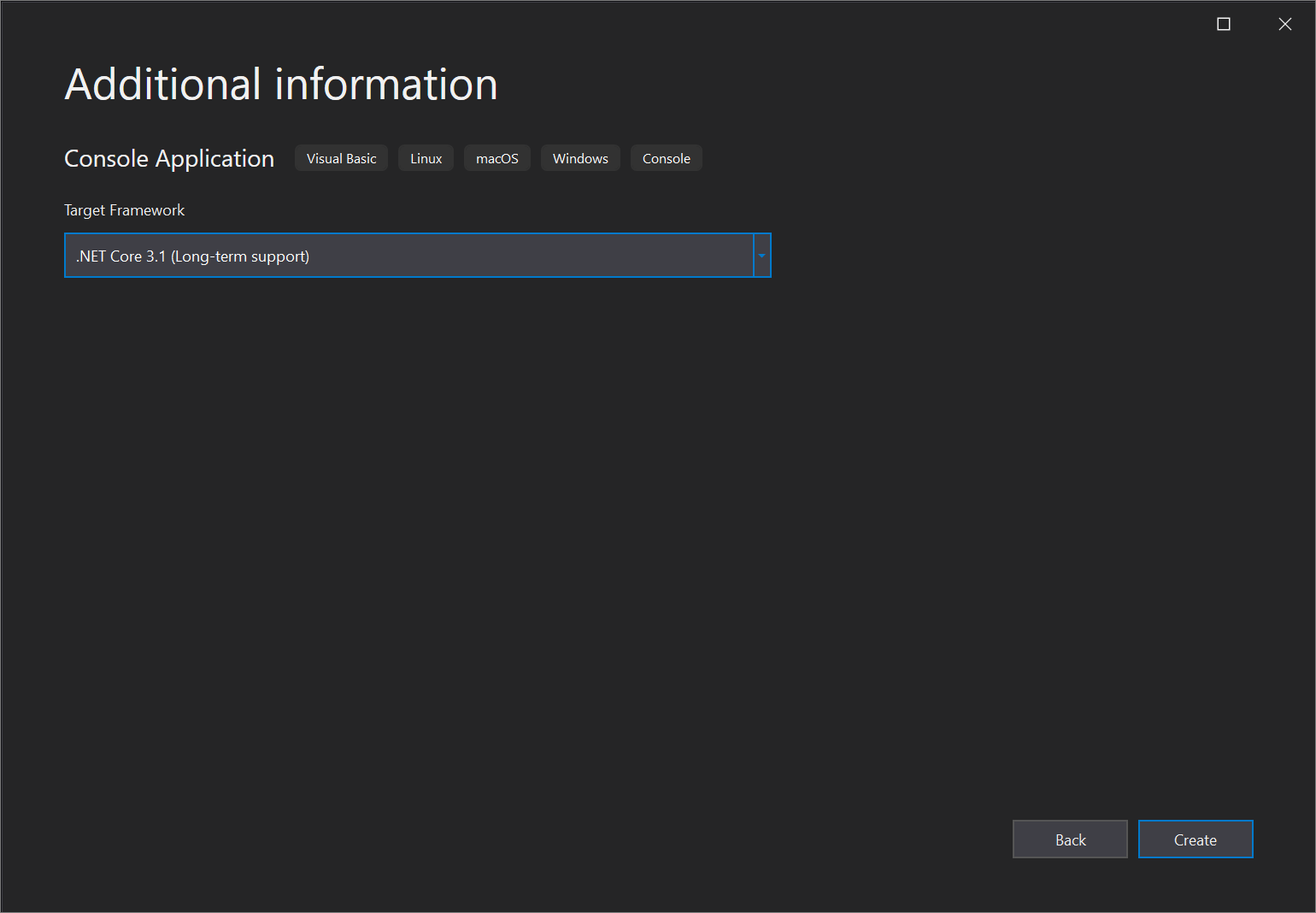 Visual Studio 2019'da istediğiniz .NET Core Framework sürümünü seçtiğiniz 'Ek bilgiler' penceresinin ekran görüntüsü.