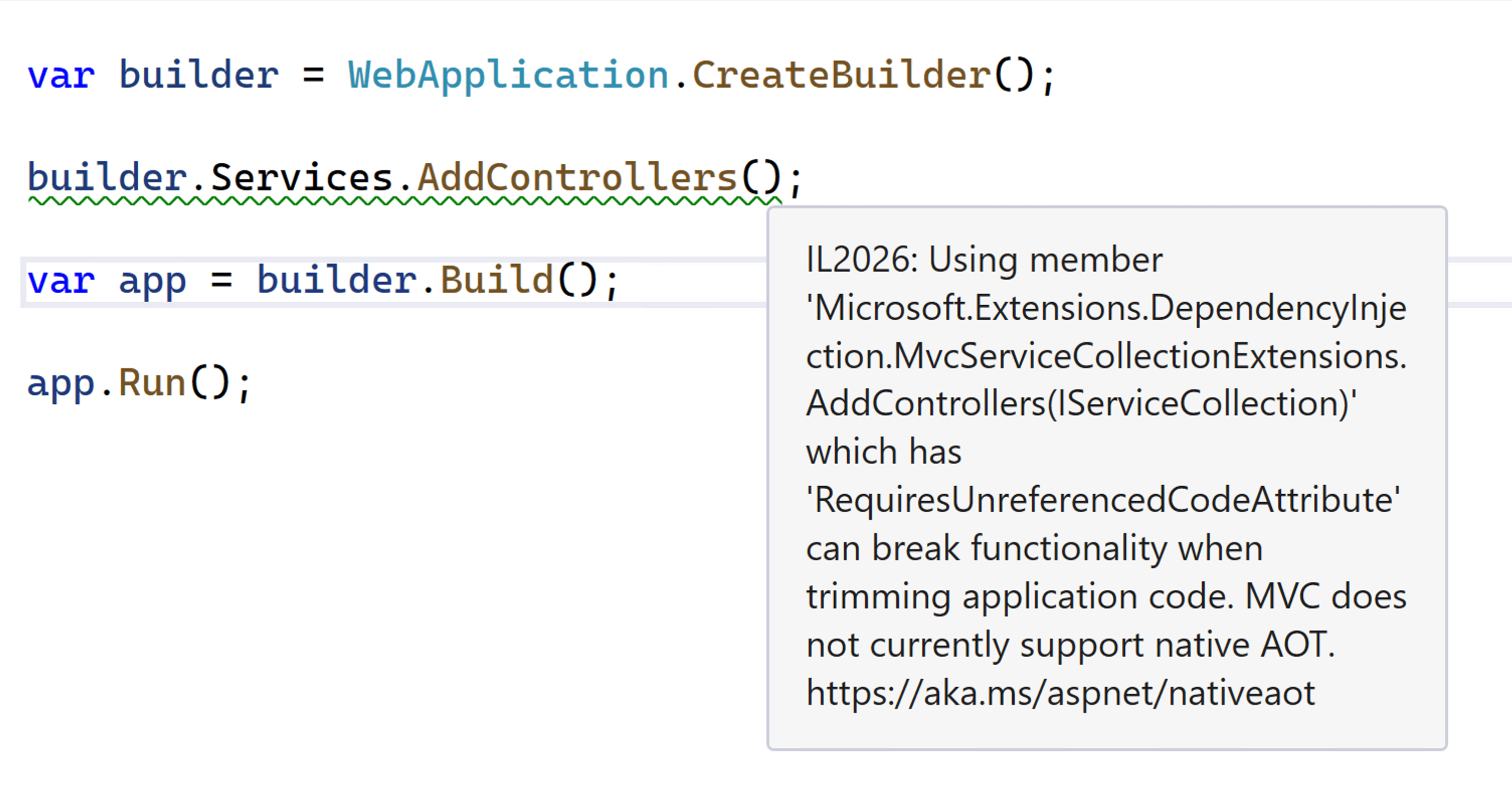 Visual Studio 窗口，其中显示了 AddControllers 方法上的 IL2026 警告消息，该信息指示 MVC 当前不支持本机 AOT。