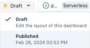 显示可用草稿和已发布仪表板版本的下拉菜单。
