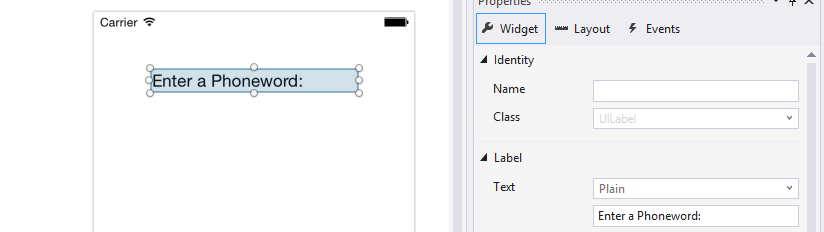 将“标签”的“文本”属性更改为“Enter a Phoneword”