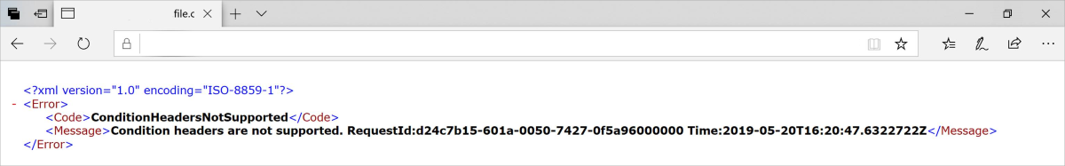 显示 ConditionHeadersNotSupported 错误消息的屏幕截图。