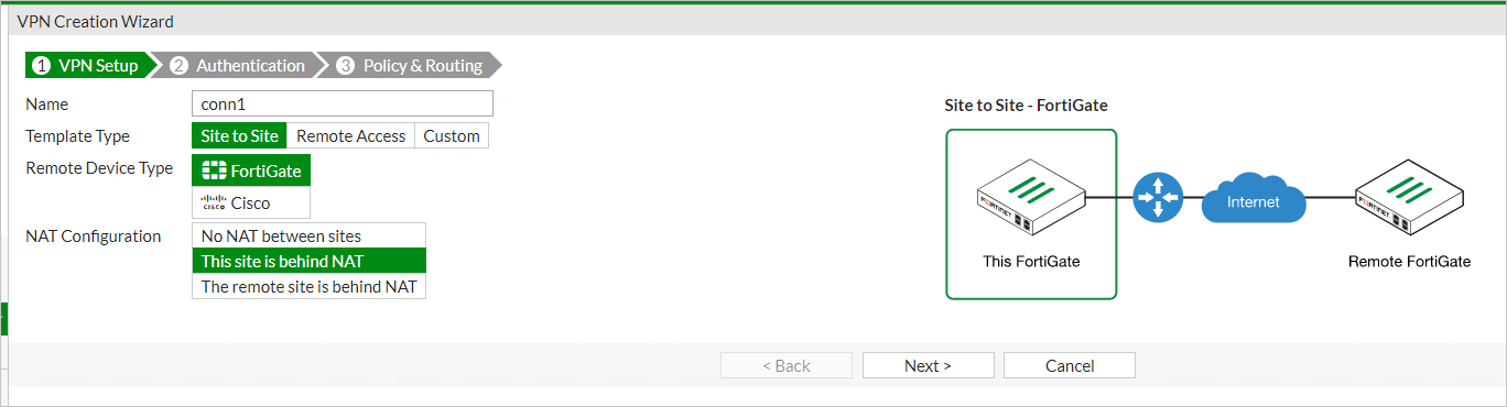 VPN 建立精靈的螢幕快照會顯示在 VPN 設定的第一個步驟中。選取下列值：[範本類型]、[FortiGate] 為 [遠端裝置類型] 選取 [站對站]，而 [此月臺位於 NAT 後方]，用於 NAT 組態。