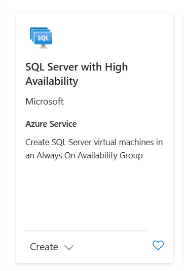 Azure 入口網站的螢幕擷取畫面，其中顯示具有高可用性的 SQL Server Marketplace 圖格。