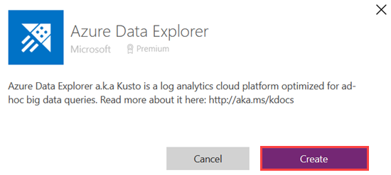 Azure Data Explorer 連線對話框的螢幕快照，其中醒目提示 [建立] 按鈕。