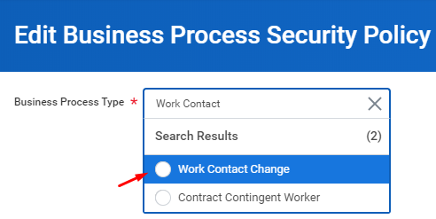 顯示 [編輯商務程式安全策略] 頁面和 [商務程序類型] 功能選取 [工作聯繫人變更] 的螢幕快照。
