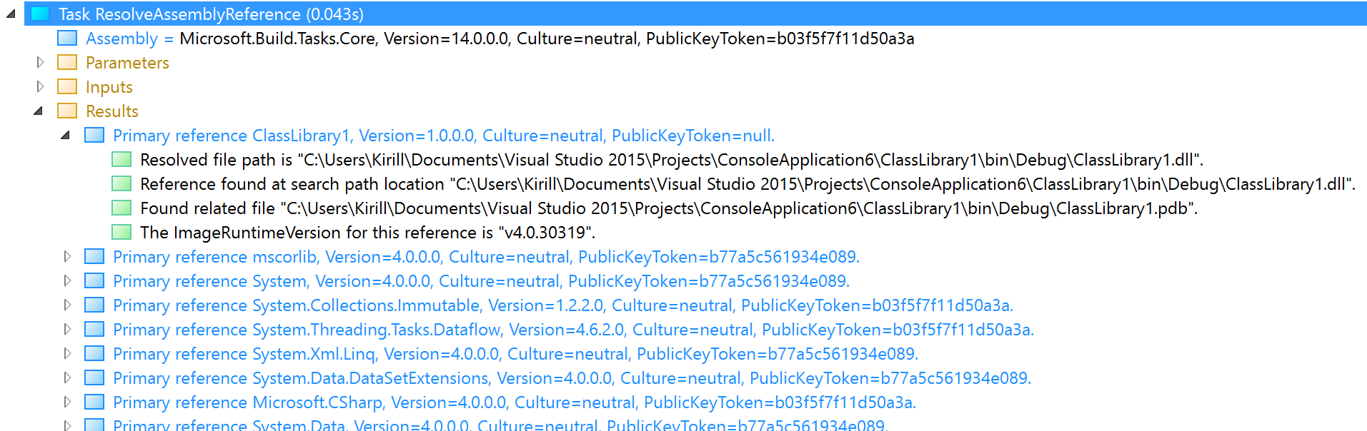 顯示結構化記錄檢視器中 ResolveAssemblyReference 結果的螢幕擷取畫面。